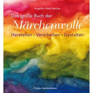 Das grosse Buch der Märchenwolle